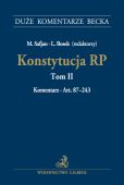Konstytucja RP. Tom II. Komentarz do art. 87-243 Konstytucja RP. Tom II. Komentarz do art. 87-243