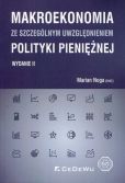 Makroekonomia ze szczególnym uwzględnieniem polityki pieniężnej Makroekonomia ze szczególnym uwzględnieniem polityki pieniężnej