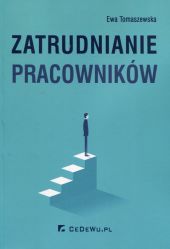 Zatrudnianie pracowników Zatrudnianie pracowników