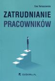 Zatrudnianie pracowników Zatrudnianie pracowników
