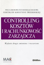 Controlling kosztów i rachunkowość zarządcza Controlling kosztów i rachunkowość zarządcza