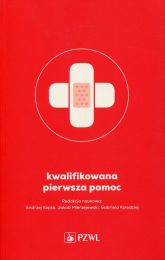 Kwalifikowana pierwsza pomoc Kwalifikowana pierwsza pomoc