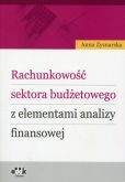 Rachunkowość sektora budżetowego z elementami analizy finansowej Rachunkowość sektora budżetowego z elementami analizy finansowej