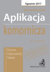 Aplikacja komornicza Pytania, odpowiedzi, tabele Aplikacja komornicza Pytania, odpowiedzi, tabele