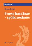 Prawo handlowe - spółki osobowe Skrypty Prawo handlowe - spółki osobowe Skrypty