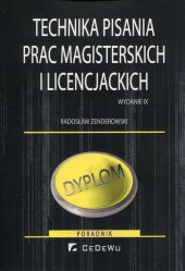 Technika pisania prac magisterskich i licencjackich Technika pisania prac magisterskich i licencjackich