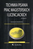 Technika pisania prac magisterskich i licencjackich Technika pisania prac magisterskich i licencjackich