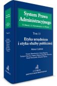 Etyka urzędnicza i etyka służby publicznej Tom 13 Etyka urzędnicza i etyka służby publicznej Tom 13