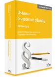 Ustawa o systemie oświaty Komentarz + CD Ustawa o systemie oświaty Komentarz + CD