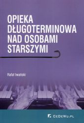 Opieka długoterminowa nad osobami starszymi Opieka długoterminowa nad osobami starszymi