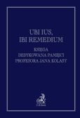 Ubi ius, ibi remedium Ubi ius, ibi remedium