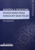 Kontrola dewizowa wykonywana przez Narodowy Bank Polski Kontrola dewizowa wykonywana przez Narodowy Bank Polski