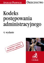 Kodeks postępowania administracyjnego Orzecznictwo Kodeks postępowania administracyjnego Orzecznictwo