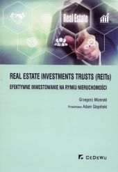 Real Estate Investments Trusts REITs efektywne inwestowanie na rynku nieruchomości