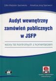 Audyt wewnętrzny zamówień publicznych w JSFP Audyt wewnętrzny zamówień publicznych w JSFP