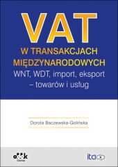 VAT w transakcjach międzynarodowych VAT w transakcjach międzynarodowych