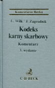 Kodeks karny skarbowy Komentarz Kodeks karny skarbowy Komentarz
