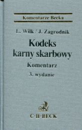 Kodeks karny skarbowy Komentarz Kodeks karny skarbowy Komentarz