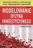 Modelowanie ryzyka inwestycyjnego Modelowanie ryzyka inwestycyjnego