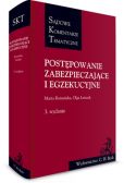 Postępowanie zabezpieczające i egzekucyjne Postępowanie zabezpieczające i egzekucyjne