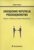 Zarządzanie reputacją przedsiębiorstwa Zarządzanie reputacją przedsiębiorstwa