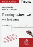 Terminy ustawowe cywilne i karne Terminy ustawowe cywilne i karne
