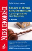 Umowy w obrocie nieruchmościami Umowy w obrocie nieruchmościami