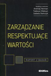 Zarządzanie respektujące wartości Zarządzanie respektujące wartości