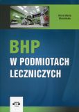 BHP w podmiotach leczniczych BHP w podmiotach leczniczych