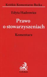 Prawo o stowarzyszeniach Komentarz Prawo o stowarzyszeniach Komentarz