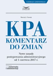KPA. Komentarz do zmian KPA. Komentarz do zmian
