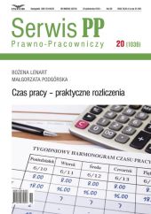 Czas pracy praktyczne rozliczenia Czas pracy praktyczne rozliczenia