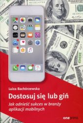Dostosuj się lub giń Dostosuj się lub giń