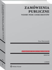 Zamówienia publiczne. Wzory pism i dokumentów Zamówienia publiczne. Wzory pism i dokumentów