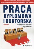 Praca dyplomowa i doktorska Praca dyplomowa i doktorska