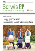 Urlopy pracownicze - odpowiedzi na najtrudniejsze pytania Urlopy pracownicze - odpowiedzi na najtrudniejsze pytania