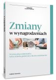 Zmiany w wynagrodzeniach Zmiany w wynagrodzeniach