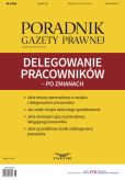 Delegowanie pracowników po zmianach Delegowanie pracowników po zmianach