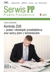 Kontrola ZUS-prawa i obowiazki przedsiębiorcy oraz wzory pism z komentarzem Kontrola ZUS-prawa i obowiazki przedsiębiorcy oraz wzory pism z komentarzem