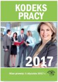 Kodeks pracy 2017 Kodeks pracy 2017