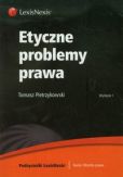 Etyczne problemy prawa Etyczne problemy prawa