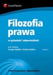 Filozofia prawa w pytaniach i odpowiedziach Filozofia prawa w pytaniach i odpowiedziach