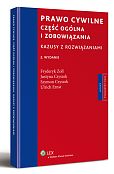Prawo cywilne. Część ogólna i zobowiązania. Kazusy z rozwiązaniami Prawo cywilne. Część ogólna i zobowiązania. Kazusy z rozwiązaniami