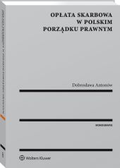 Opłata skarbowa w polskim porządku prawnym Opłata skarbowa w polskim porządku prawnym