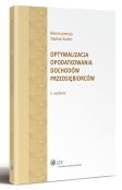 Optymalizacja opodatkowania dochodów przedsiębiorców Optymalizacja opodatkowania dochodów przedsiębiorców