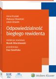 Odpowiedzialność biegłego rewidenta Odpowiedzialność biegłego rewidenta