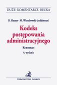 Kodeks postępowania administracyjnego. Komentarz Kodeks postępowania administracyjnego. Komentarz