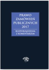 Prawo zamówień publicznych 2017 Prawo zamówień publicznych 2017