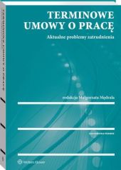 Terminowe umowy o pracę Terminowe umowy o pracę