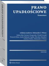 Prawo upadłościowe. Komentarz Prawo upadłościowe. Komentarz